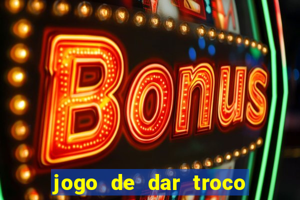 jogo de dar troco em dinheiro